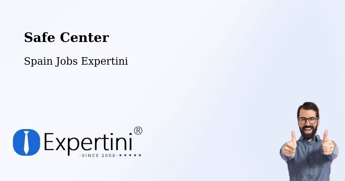 Safety Center – Castalla - Spain Jobs Expertini